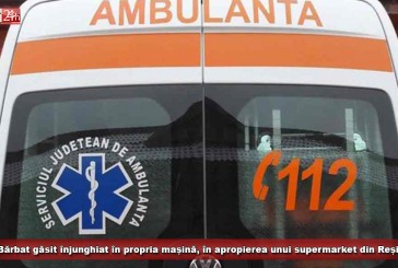 Bărbat găsit înjunghiat în propria mașină, în apropierea unui supermarket din Reșița!