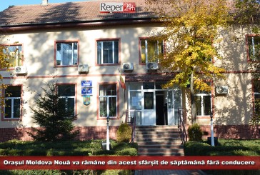 Orașul Moldova Nouă va rămâne din acest sfârșit de săptămână fără conducere