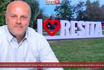 Tot mai mulți locuitori mulțumiți! Ioan Popa: „Este clar că reșițenii încep să aibă încredere că se poate!”