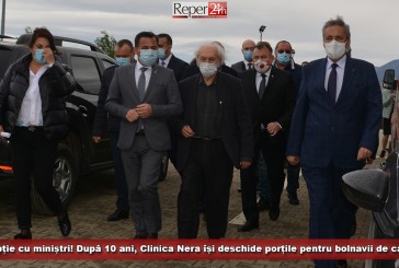 Recepție cu miniștri! După 10 ani, Clinica Nera își deschide porțile pentru bolnavii de cancer!