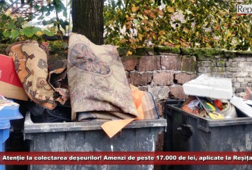 Atenție la colectarea deșeurilor! Amenzi de peste 17.000 de lei, aplicate la Reșița!