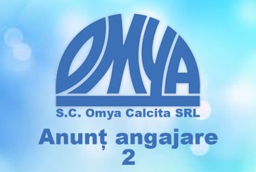 Anunt 2: Compania S.C.Omya Calcita SRL angajeaza pentru Fabrica din Voislova – Caras-Severin