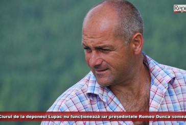 Ciurul de la deponeul Lupac nu funcționează iar președintele Romeo Dunca somează!