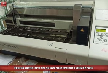 Diagnostic patologic, într-un timp mai scurt! Aparat performant la spitalul din Reșița!