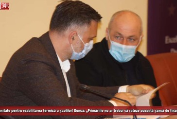 Oportunitate pentru reabilitarea termică a școlilor! Dunca: „Primăriile nu ar trebui să rateze această șansă de finanțare!”
