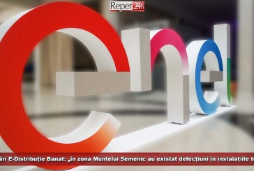 Precizări E-Distribuție Banat: „În zona Muntelui Semenic au existat defecțiuni în instalațiile terților“