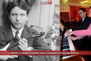 Anina, în rândul orașelor care îl omagiază pe George Enescu, la 60 de ani de la moartea compozitorului!