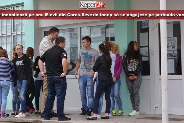 Munca înnobilează omul. Elevii din Caraș-Severin încep să se angajeze pe perioada vacanței!