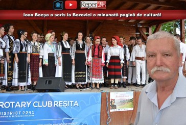 Ioan Bocșa a scris la Bozovici o minunată pagină de cultură!