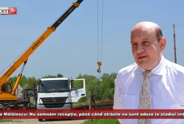 Luca Mălăiescu: Nu semnăm recepția, până când străzile nu sunt aduse la stadiul inițial!