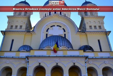 Catedrala Ortodoxă Reșița Montană își sărbătorește hramul! Biserica Ortodoxă cinsteşte astăzi Adormirea Maicii Domnului