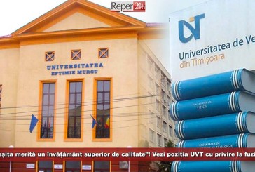 „Reșița merită un învățământ superior de calitate”! Vezi poziția UVT cu privire la fuziunea universității reșițene!