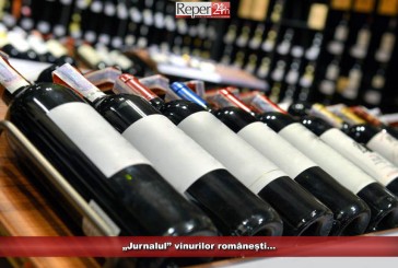 „Jurnalul” vinurilor românești…