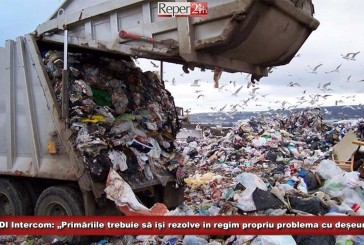 ADI Intercom: „Primăriile trebuie să își rezolve în regim propriu problema cu deșeurile”