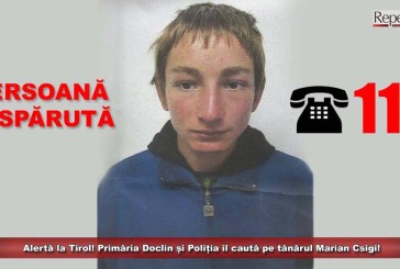 Alertă la Tirol! Primăria Doclin și Poliția îl caută pe tânărul Marian Csigi!