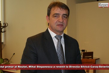 UPDATE: Fostul primar al Reșiței, Mihai Stepanescu, a revenit la Direcția Silvică Caraș-Severin!