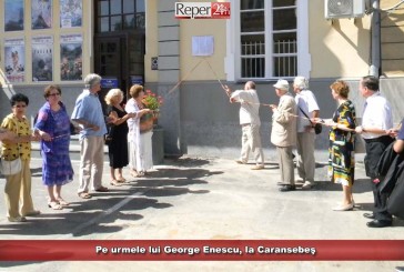 Pe urmele lui George Enescu, la Caransebeş