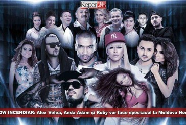 SHOW INCENDIAR: Alex Velea, Anda Adam și Ruby vor face spectacol la Moldova Nouă!