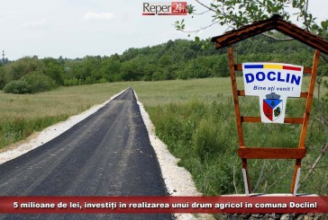 5 milioane de lei, investiți în realizarea unui drum agricol în comuna Doclin!