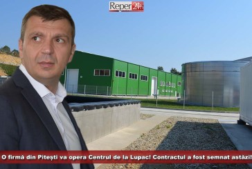 O firmă din Pitești va opera Centrul de la Lupac! Contractul a fost semnat astăzi!
