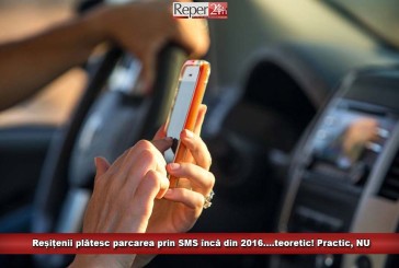 Reșițenii plătesc parcarea prin SMS încă din 2016….teoretic! Practic, așteptăm încă montarea unor plăcuțe