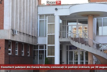 Consilierii județeni din Caraș-Severin, convocați în ședință ordinară, pe 30 august!