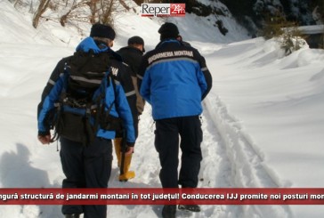 O singură structură de jandarmi montani în tot județul! Conducerea IJJ promite noi posturi montane pe viitor