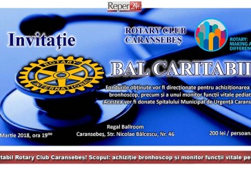 Bal caritabil Rotary Club Caransebeș! Scopul: achiziție bronhoscop și monitor funcții vitale pediatric!