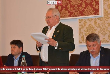 „Dacă se crede stăpânul AJVPS, să își facă Ciobanu SRL!“ Acuzații la adresa directorului Mircea Ciobanu în Adunarea Generală!