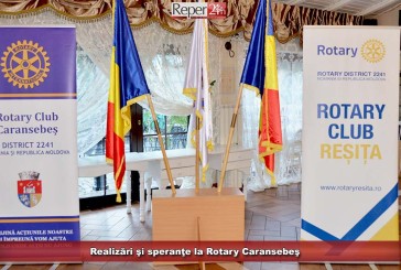 Realizări şi speranţe la Rotary Caransebeş