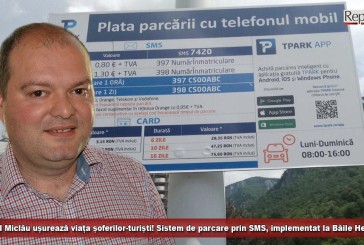 Primarul Miclău ușurează viața șoferilor-turiști! Sistem de parcare prin SMS, implementat la Băile Herculane!