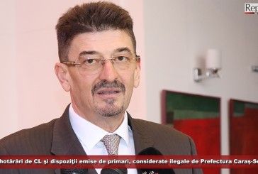 Prefectura Caraș-Severin a dat verdictul: aproape 70 de hotărâri de Consiliu Local și dispoziţii emise de primari, ilegale