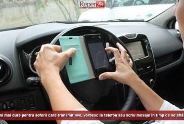 Din octombrie, sancțiuni mai dure pentru șoferii care transmit live, vorbesc la telefon sau scriu mesaje în timp ce se află la volan