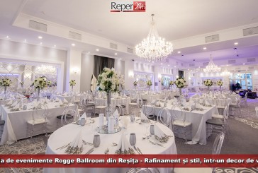 Rogge Ballroom Reșița: rafinament și stil, într-un decor de vis!