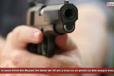 Incident în zona Intim din Reșița! Un tânăr de 16 ani a tras cu un pistol cu bile asupra trecătorilor!