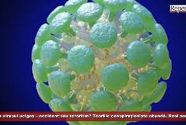 Corona virusul ucigaș – accident sau terorism? Teoriile conspiraționiste abundă. Real sau fals?