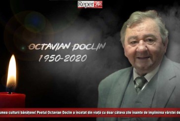 UPDATE: Doliu în lumea culturii bănățene! Poetul Octavian Doclin a încetat din viață cu doar câteva zile înainte de împlinirea vârstei de 70 de ani