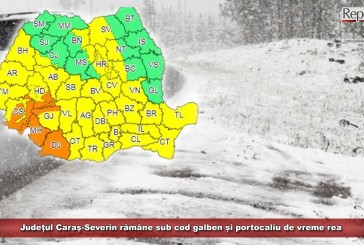 Județul Caraș-Severin rămâne sub cod galben și portocaliu de vreme rea