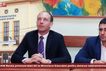 Universitatea Eftimie Murgu din Reșița primește bani de la Ministerul Educației pentru dotarea laboratoarelor