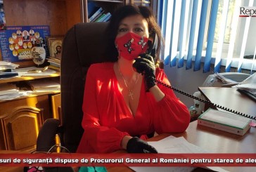 Măsuri de siguranță dispuse de Procurorul General al României pentru starea de alertă