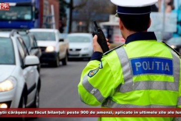 Polițiștii cărășeni au făcut bilanțul: peste 900 de amenzi contravenționale, aplicate în ultimele zile ale lunii mai