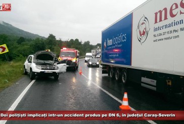 Doi polițiști răniți într-un accident produs pe DN 6, în județul Caraș-Severin