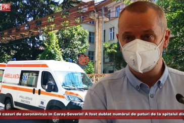 21 de noi cazuri de coronavirus în Caraș-Severin! A fost dublat numărul de paturi de la spitalul din Reșița pentru pacienții COVID!