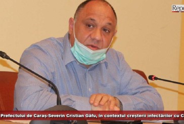 Mesajul Prefectului de Caraș-Severin Cristian Gâfu, în contextul creșterii infectărilor cu COVID-19