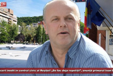 Concert inedit în centrul civic al Reșiței! „Se fac deja repetiții”, anunță primarul Ioan Popa