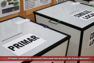 Rezultatele pe comune! Cine sunt noii primari din Caraș-Severin?