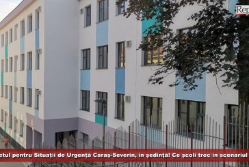 Comitetul Județean pentru Situații de Urgență Caraș-Severin, în ședință extraordinară! Ce școli trec în scenariul roșu?
