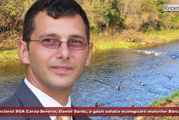 Directorul SGA Caraș-Severin, Daniel Surdu, a găsit soluția ecologizării malurilor Bârzavei!