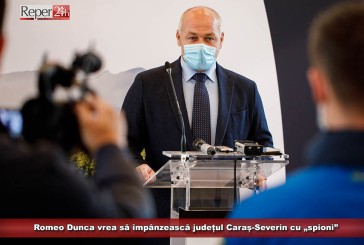 Romeo Dunca vrea să împânzească județul Caraș-Severin cu „spioni”