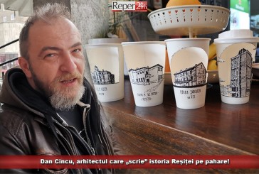 Dan Cincu, arhitectul care „scrie” istoria Reșiței pe pahare!